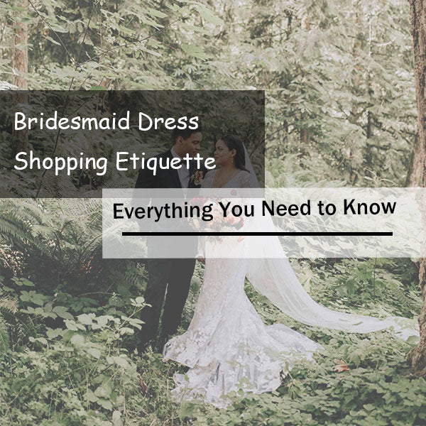 Bridesmaid Dress Shopping Etiquette: Everything You Need to Know