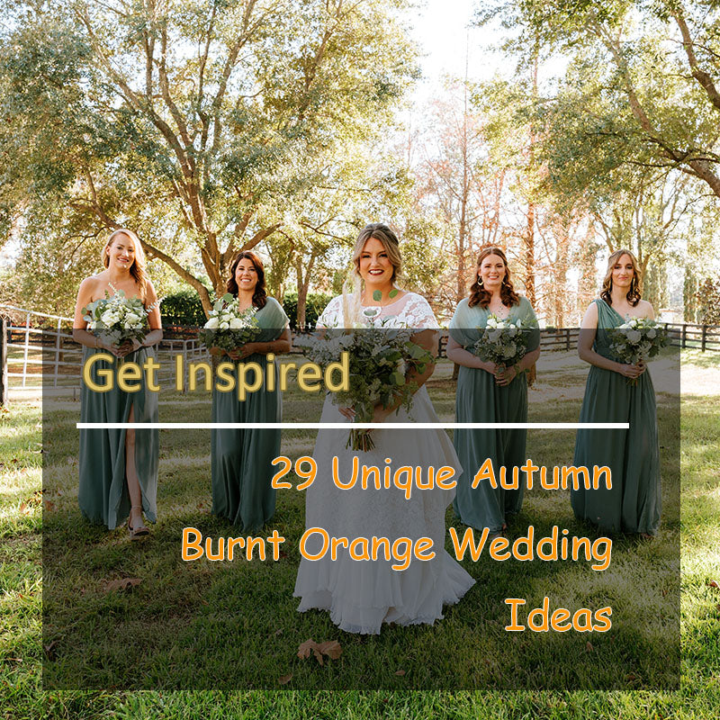Get Inspired: 29 Unique Autumn Burnt Orange Wedding Ideas